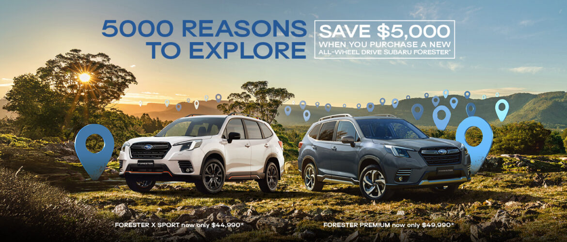 SAVE $5,000 ON A NEW SUBARU FORESTER*!